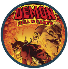 The Demon: Hell Is Earth (2017 - present)