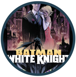 Batman: White Knight