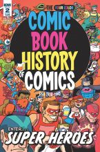 Comic Book History of Comics #2 (of 6)