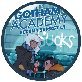 Gotham Academy Vol. 2 (2016 - present)